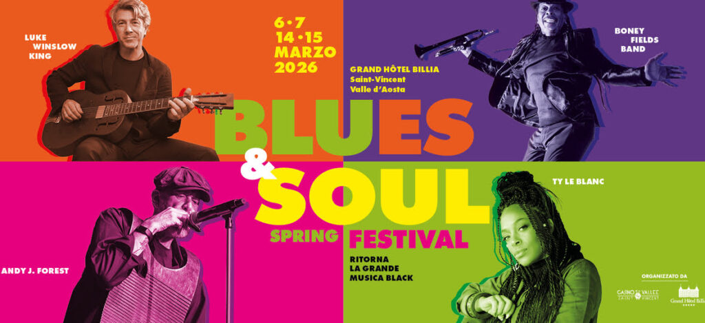 Blues & Soul Spring Festival: quattro notti di pura black music al Grand Hotel Billia