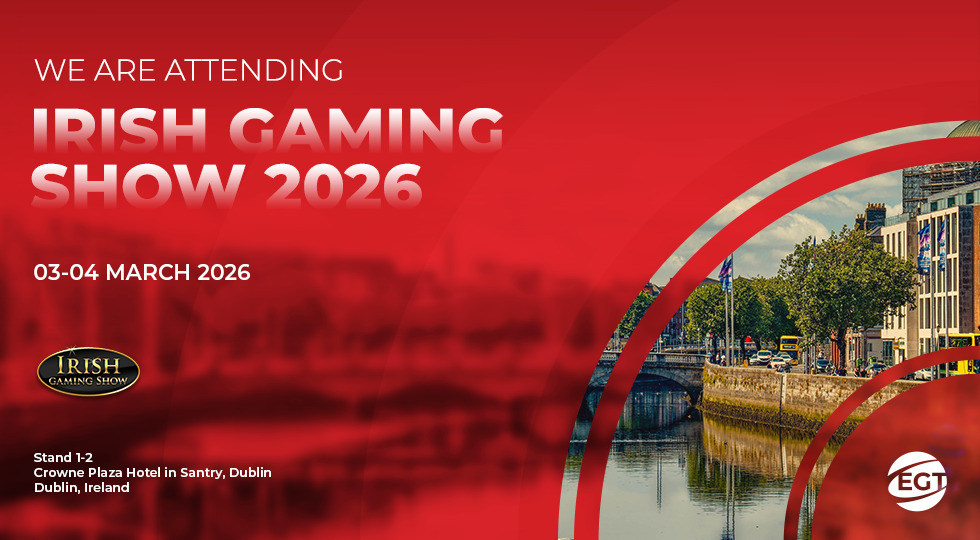 Egt svela le sue novità premium all’Irish Gaming Show