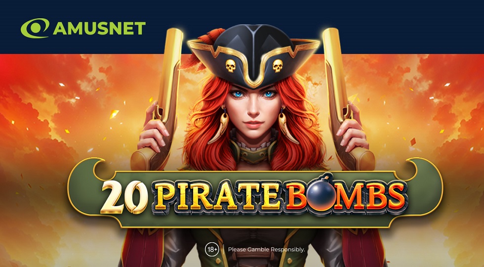 Amusnet, la nuova slot 20 Pirate Bombs scatena un’avventura esplosiva sui mari