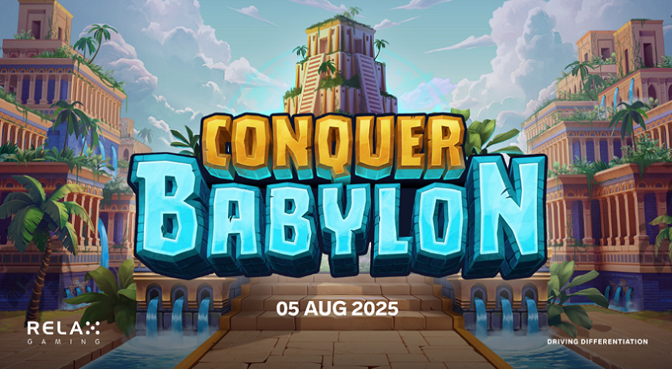 Relax Gaming, le ricchezze dell’antica Babilonia in Conquer Babylon