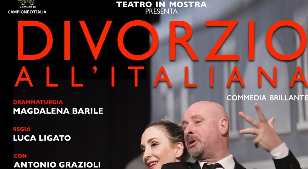 Casinò Campione, al Salone delle Feste va in scena ‘Divorzio all’italiana’