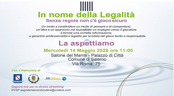 Gioco responsabile, ‘In nome della legalità’ a Salerno il 14 maggio
