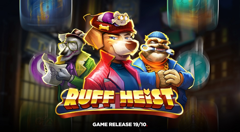 Organizza il furto di diamanti perfetto con Ruff Heist: la nuova slot online di Play’n GO
