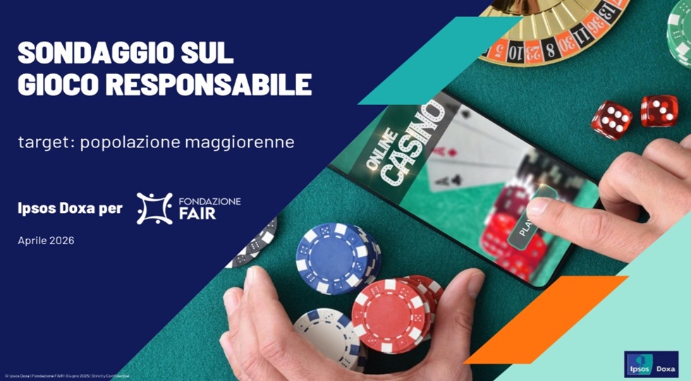 Ipsos-Fondazione Fair: ‘Gioco responsabile, servono messaggi chiari’
