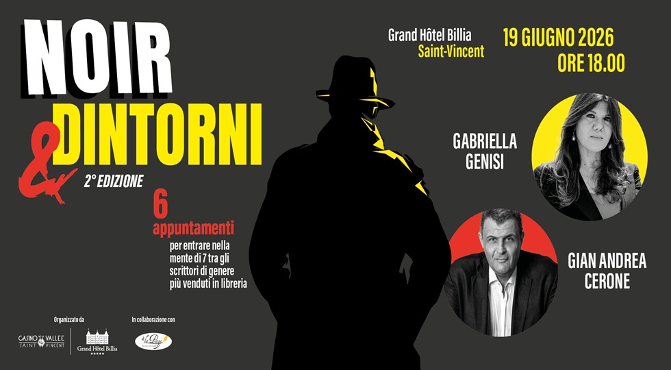 Noir&dintorni, Lolita Lobosco e il commissario Mandelli al Grand Hôtel Billia