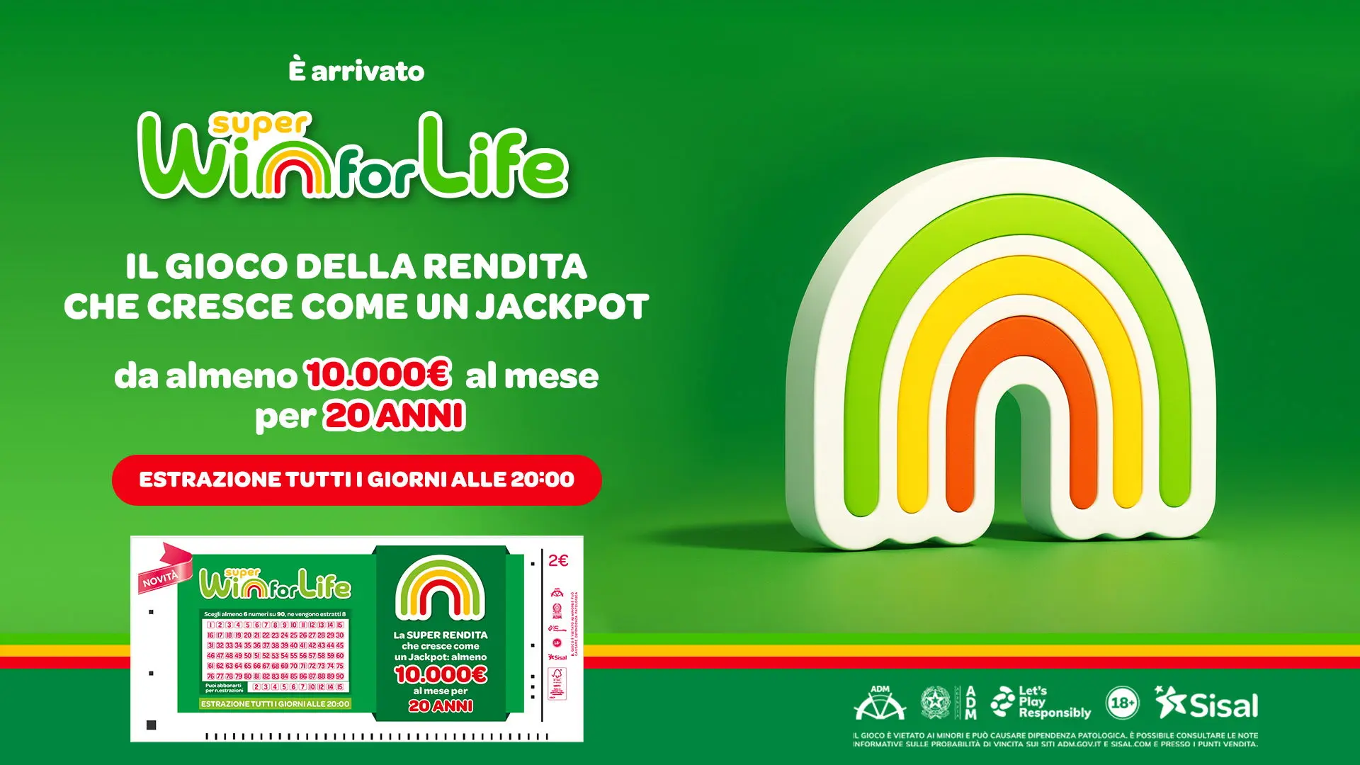 Promotional banner for Super Win for Life by Sisal, featuring a rainbow icon and a lottery ticket sample.